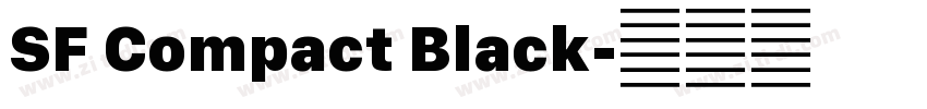 SF Compact Black字体转换 SF Compact Black字体转换